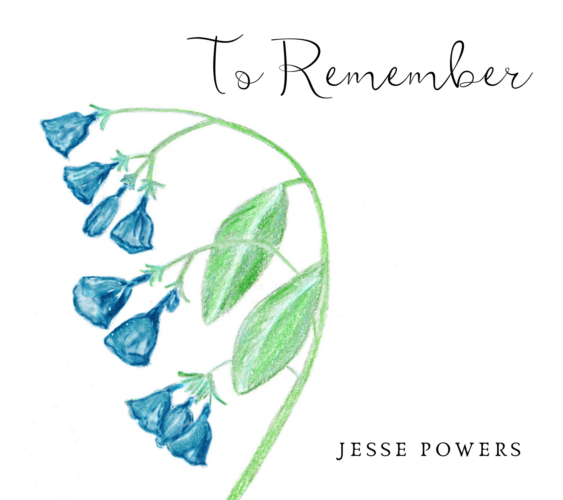 To Remember Digital Download